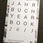 Titel Jahrbuch TUM 2013, Fakultät für Architektur